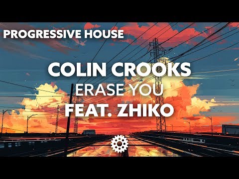 Colin Crooks feat. ZHIKO - Erase You