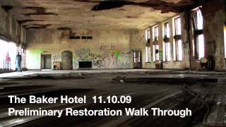 preview picture of video 'The Baker Hotel Preliminary Restoration Walk Through'