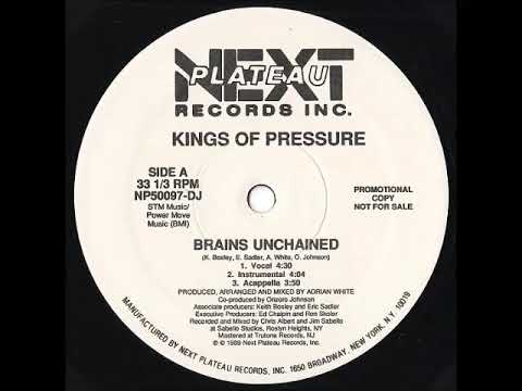 KINGS OF PRESSURE - BRAINS UNCHAINED (VOCAL) 1989
