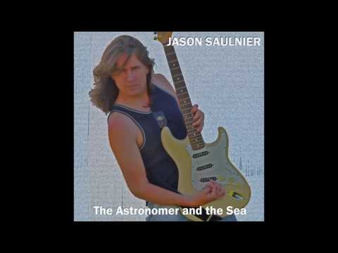 Jason Saulnier - The Astronomer and the Sea (Full Album, 2011)