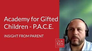 Academy for Gifted Children - P.A.C.E., Parent Video Review from Mario Mazzotta