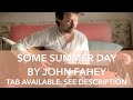 Some Summer Day by John Fahey