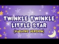 Twinkle Twinkle Little Star Karaoke Version Minus One With Lyrics For Kids Sing Along For Kids