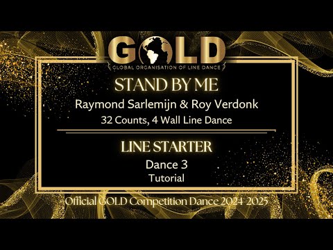 GOLD 2024 Line Starter - Dance 3: "Stand By Me" - Tutorial without music