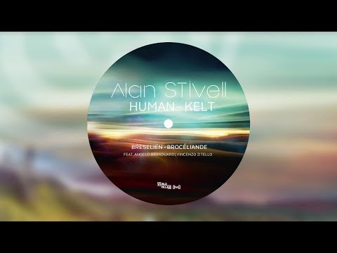 Alan Stivell ~ Breselien • Brocéliande (Feat. Angelo Branduardi, Vincenzo Zitello)