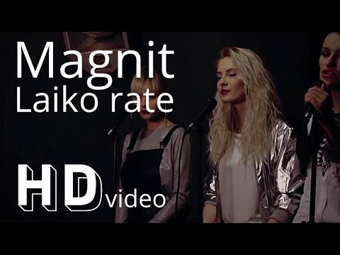 Magnit - Laiko rate muzikinis klipas