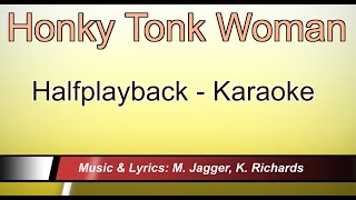 Honky Tonk Woman - Tom Jones - Karaoke - Halfplayback - Instrumental