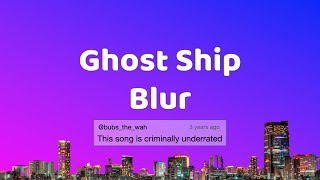 블러 - 고스트 쉽 (영어가사, 한글해석) 👻🚢 | Blur - Ghost Ship (Lyrics, Subtitle)