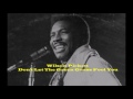 Wilson Pickett - Don't Let The Green Grass Fool You -1974