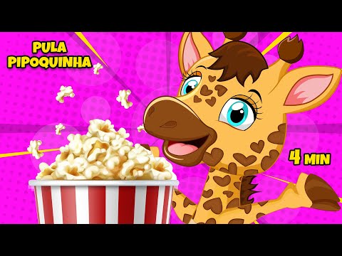Pula Pipoquinha - Giramille 4 min | Desenho Animado Musical