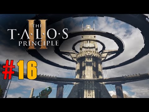 The Talos Principle 2 gameplay part 16 MAP: High Plain