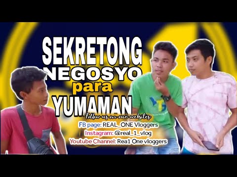 Vlog#01: Sekretong Negosyo para Yumaman | Real One Vloggers
