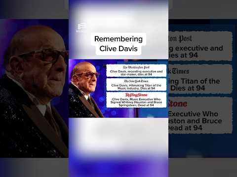 Remembering Clive Davis