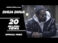 EMIWAY DHUA DHUA OFFICIAL MUSIC VIDEO