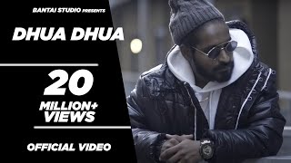 EMIWAY - DHUA DHUA (OFFICIAL MUSIC VIDEO)