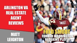 preview picture of video 'Arlington VA Real Estate Agent | Matt Leighton | Former Redskin Fred Smoot Testimonial'