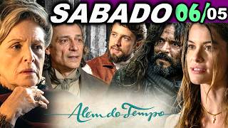 ALÉM DO TEMPO | 06/06 | SABADO - CAPÍTULO COMPLETO - EDIÇÃO ESPECIAL