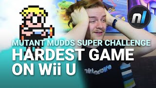 The Hardest Game on Wii U | Let's Play Mutant Mudds Super Challenge