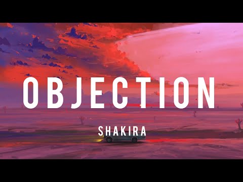 Shakira - Objection (Tango) (Lyrics)
