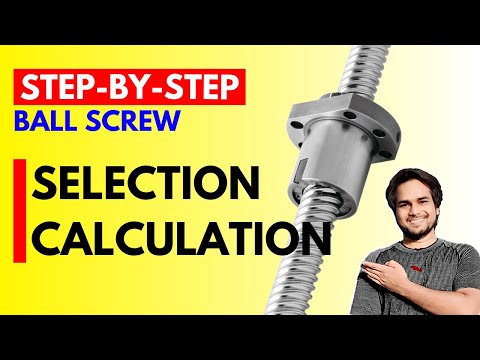 Part of a video titled Ball Screw Selection Calculation Made Easy | Ultimate Guide