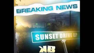 Breaking News - Sunset Drive (Original Mix)