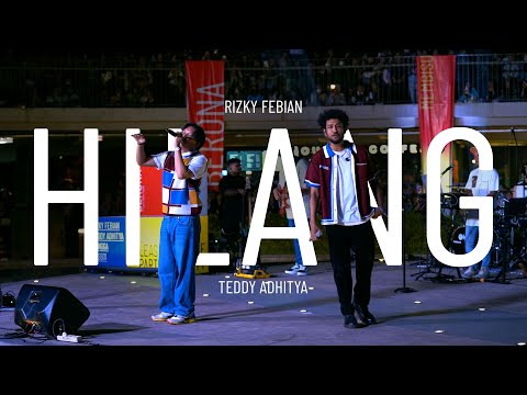 Rizky Febian, Teddy Adhitya - Hilang (Live at Taman Literasi)