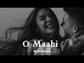 O Maahi - Lofi Mix | Slowed + Reverb | Arijit Singh, Pritam | Shahrukh Khan | SSR Lofi