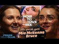 How To Have Sex Lead Actor BAFTA Rising Star Mia McKenna Bruce Joins Us