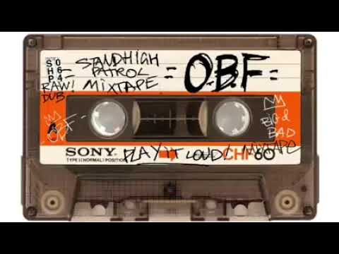 Pupajim ft. Ranking joe - OBF x Automatic.  Stand high Patrol  Attac