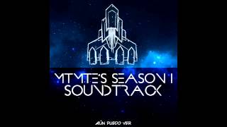 MTMTE Season 1 Soundtrack: The Sadness Of Things «La Tristeza de las Cosas» (MTMTE 16)