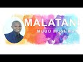 MALATANI MUUO MUSEMBI OFFICIAL