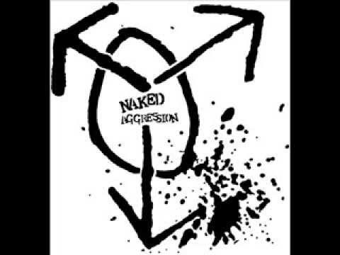 Naked Aggression -  Bitter Youth