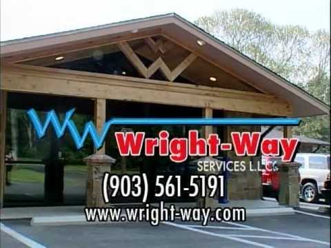 We do it ALL the Wright-Way!