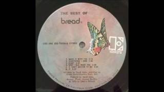 Bread - &quot;Make It with You&quot; - Original LP Version -  HQ