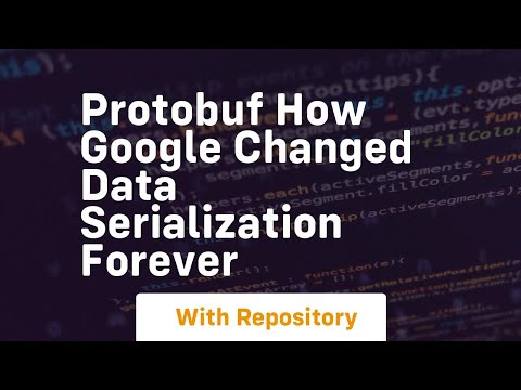 protobuf how google changed data serialization forever