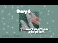 Good Morning Day6 Motivation Playlist