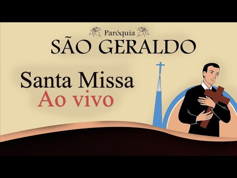 Santa Missa Dominical