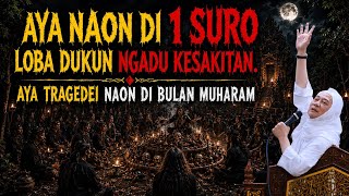 Download lagu Aya Naon Di Bulan Muharram 10 Asyuro || Dakwah Abuya Uci Turtusi mp3