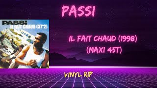 Passi - Il Fait Chaud (1998) (Maxi 45T)