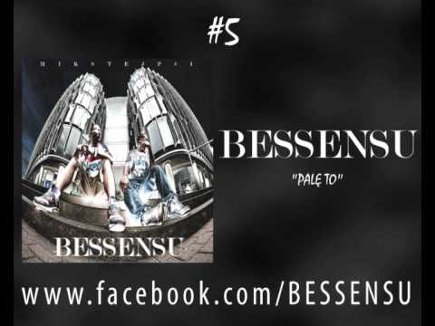 Bessensu - Palę to