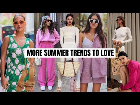 Summer 2022 Fashion Trends To Try | Spring Summer Fashion Trends 2022