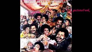 ARCHIE BELL & THE DRELLS - on the radio - 1977