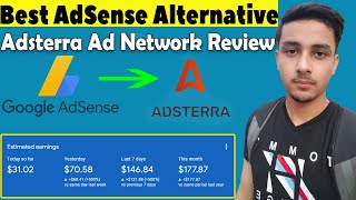 Best Google AdSense Alternative | Adsterra Ad network Review 2021| High Paying Adsense Alternative