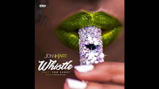 JONN HART - WHISTLE FEAT. TOO $HORT (AUDIO)