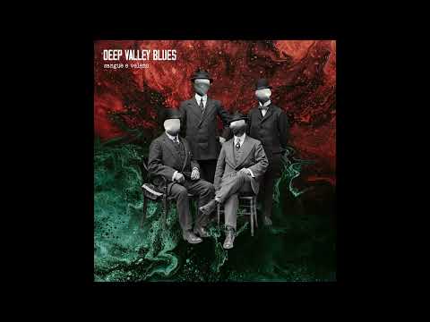 Deep Valley Blues - Sangue e Veleno (Full Album 2024)