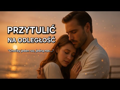 JONASZ | Przytulić na odległość 💔 Ballada o miłości i tęsknocie, która porusza serca