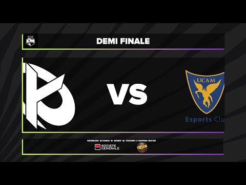 EUM  Spring Split-  Demi-finale - KC vs UCAM
