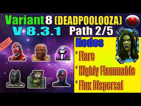 Variant 8 Ch 3.1 | Path 2/5 | Flare/Highly Flammable/Flux Dispersal | MCOC