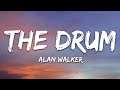Alan Walker The Drum Lyrics