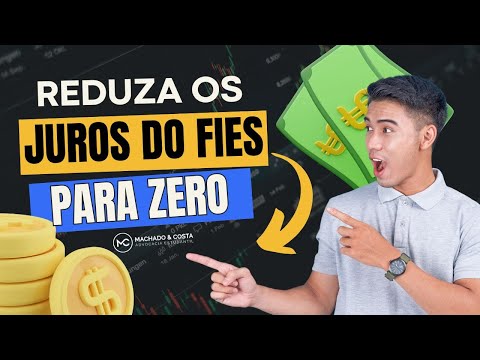 REDUZA OS JUROS DO SEU FIES PARA ZERO (0%).